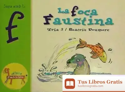 Descargar La Foca Faustina (F) de Beatriz Doumerc