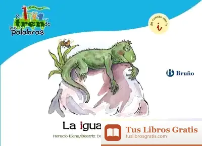 Descargar La Iguana Bibí de Beatriz Doumerc