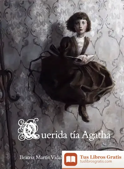 Descargar Querida Tía Agatha