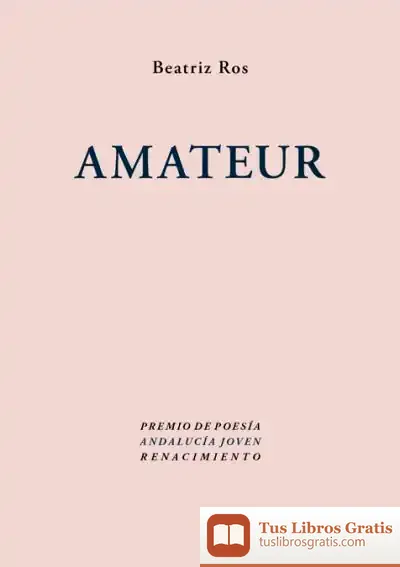 Descargar Amateur de Beatriz Ros González