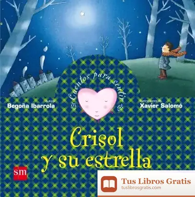 Descargar Crisol Y Su Estrella
