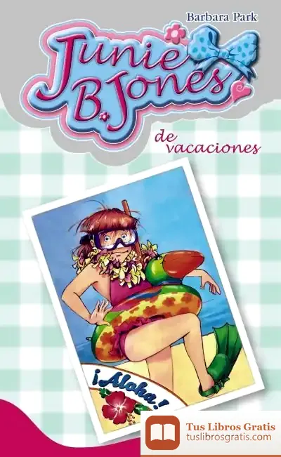 Descargar Junie B. Jones De Vacaciones