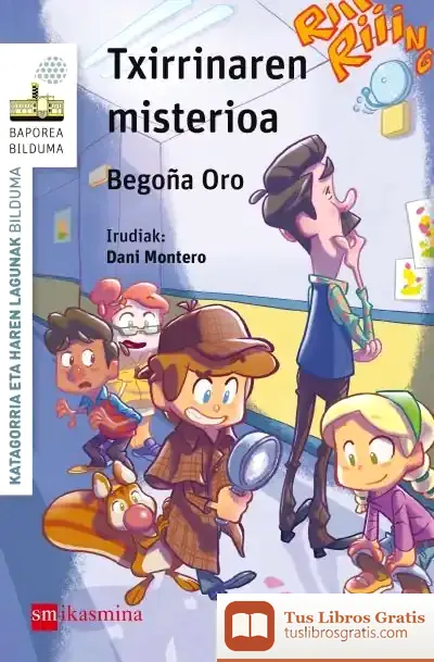 Descargar Txirrinaren Misterioa