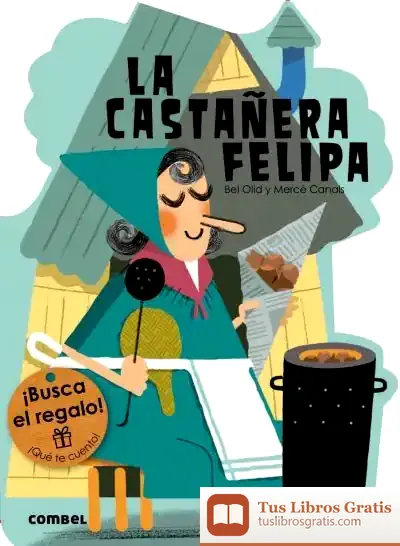 Descargar La Castañera Felipa