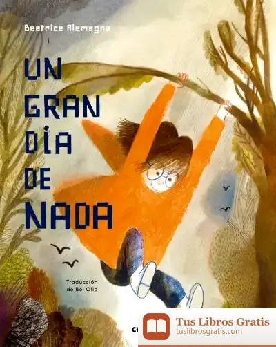 Descargar Un Gran Dia De Nada (+ 7 Años)