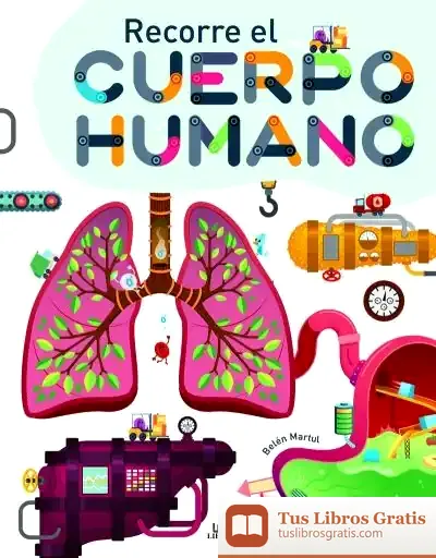 Descargar Recorre El Cuerpo Humano