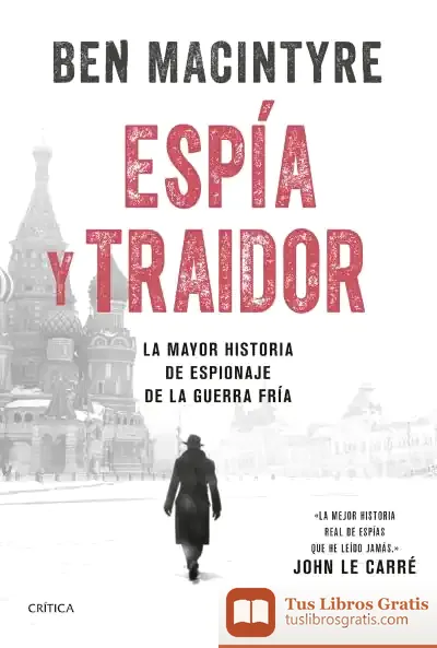 Descargar Espía Y Traidor