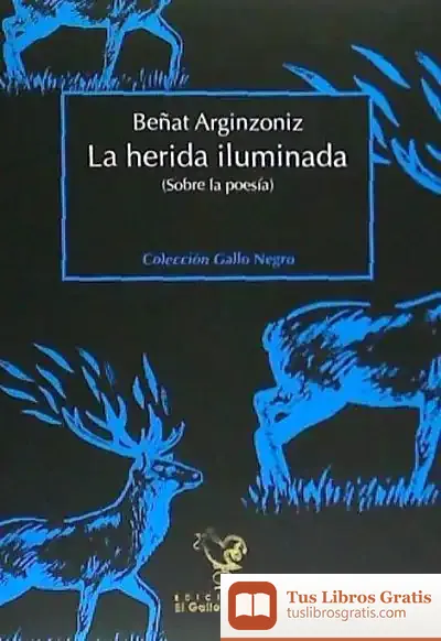 Descargar La Herida Iluminada