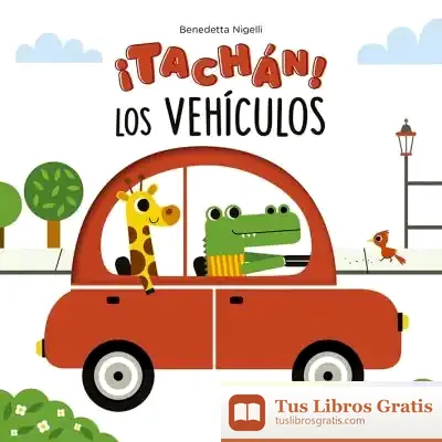 Descargar ¡Tachán! Los Vehículos