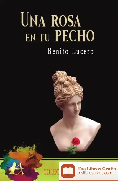 Descargar Una Rosa En Tu Pecho