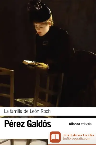 Descargar La Familia De León Roch de Benito Pérez Galdós