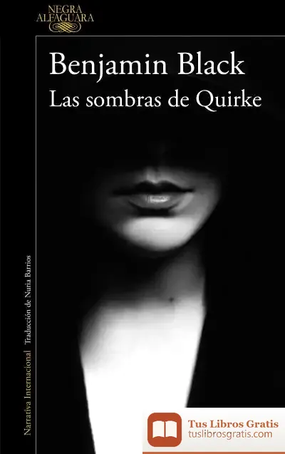 Descargar Quirke 7. Las Sombras De Quirke