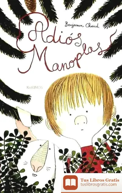 Descargar Adiós Manoplas de Benjamín Chaud