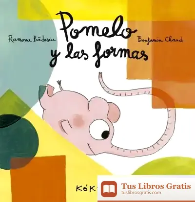 Descargar Pomelo Y Las Formas de Benjamín Chaud