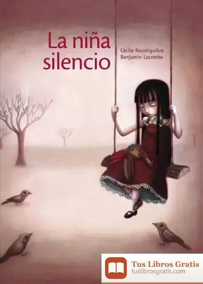 Descargar La Niña Silencio de Benjamin Lacombe