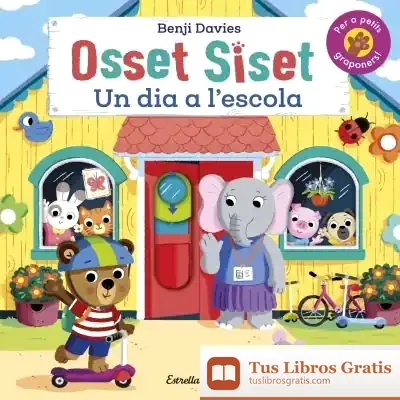 Descargar Osset Siset. Un Dia A L'Escola