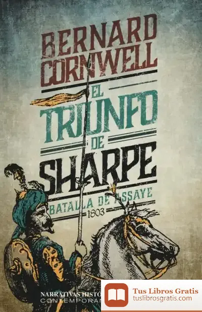 Descargar El Triunfo De Sharpe (Ii) de Bernard Cornwell