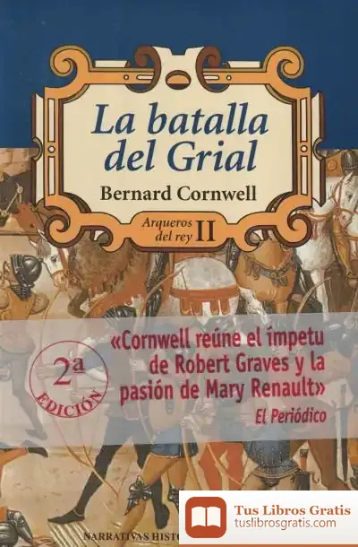Descargar La Batalla Del Grial (Ii) de Bernard Cornwell
