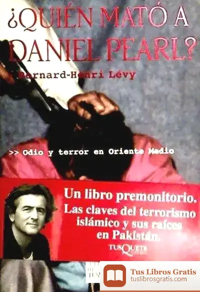 Descargar ¿Quién Mató A Daniel Pearl?