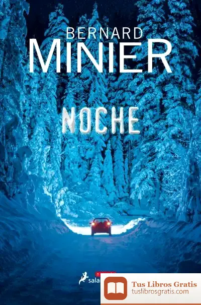 Descargar De Noche de Bernard Minier