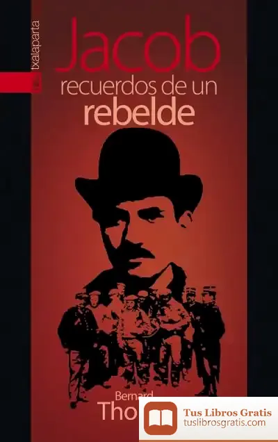 Descargar Jacob. Recuerdos De Un Rebelde