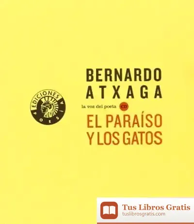 Descargar Paraiso Y Los Gatos Cd,El de Bernardo Atxaga