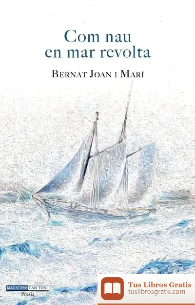 Descargar Com Nau En Mar Revolta de Bernat Joan I Marí
