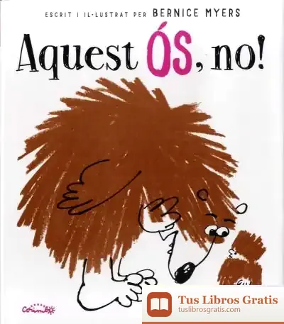 Descargar Aquest Ós, No!