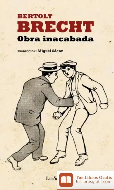 Descargar Obra Inacabada de Bertolt Brecht