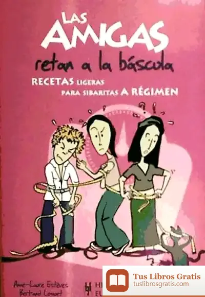 Descargar Las Amigas Retan A La Báscula