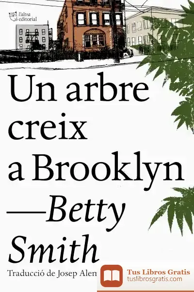 Descargar Un Arbre Creix A Brooklyn