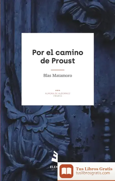 Descargar Por El Camino De Proust