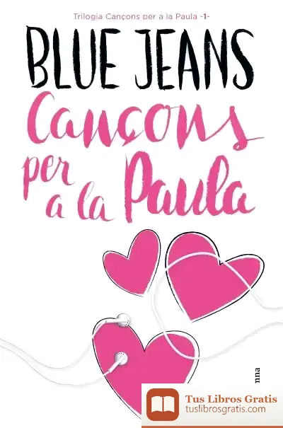 Descargar Cançons Per A La Paula de Blue Jeans