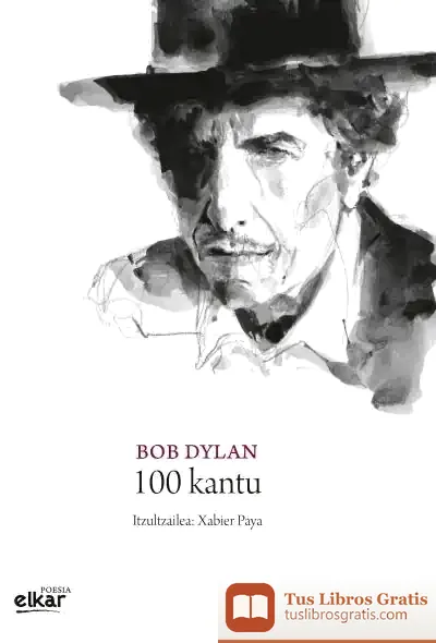 Descargar Bob Dylan. 100 Kantu