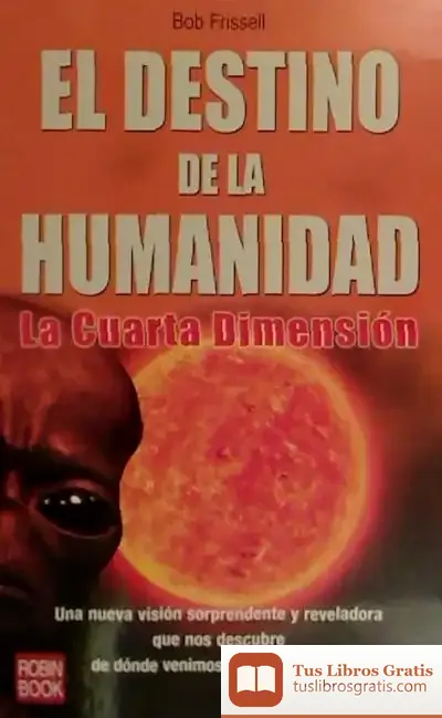 Descargar Destino De La Humanidad, El