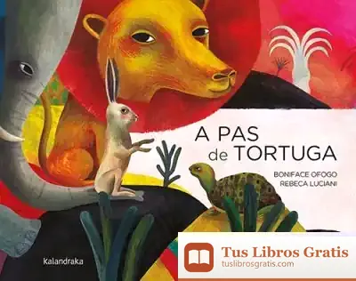 Descargar A Pas De Tortuga de Boniface Ofogo Nkama