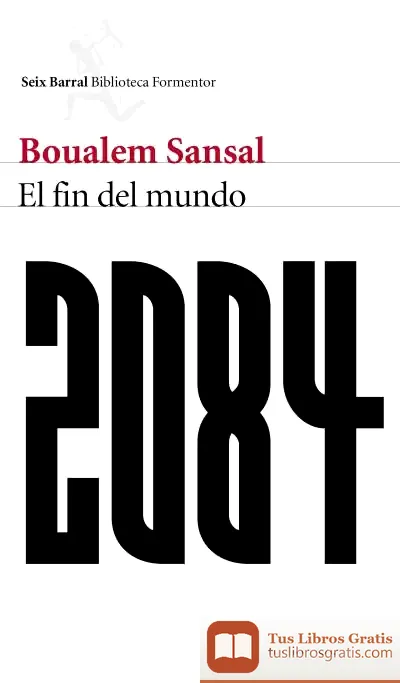 Descargar 2084. El Fin Del Mundo