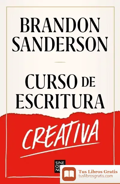 Descargar Curso De Escritura Creativa de Brandon Sanderson