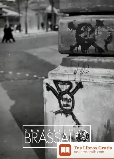 Descargar Graffitti. Brassaï