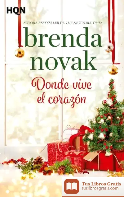 Descargar Donde Vive El Corazón de Brenda Novak