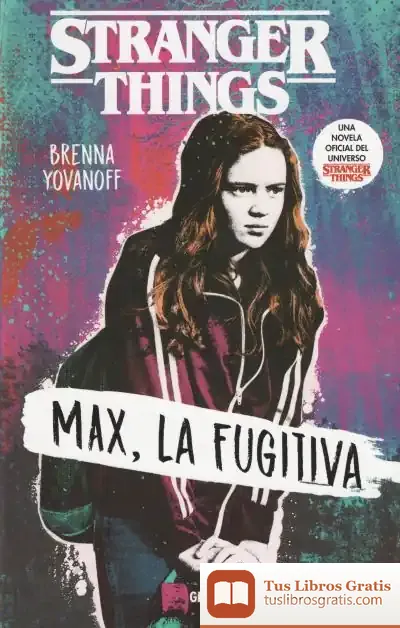 Descargar Stranger Things: Max, La Fugitiva
