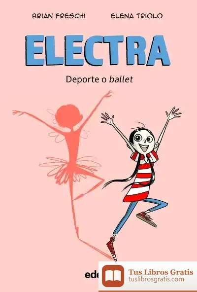Descargar Electra. Deporte O Ballet