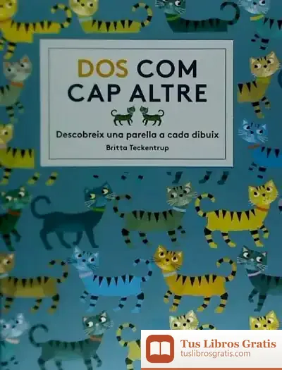 Descargar Dos Com Cap Altre de Britta Teckentrup