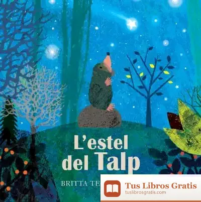Descargar L'Estel Del Talp de Britta Teckentrup