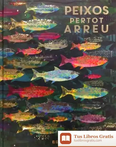 Descargar Peixos Pertot Arreu de Britta Teckentrup
