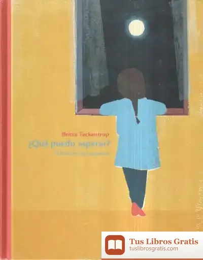 Descargar ¿Qué Puedo Esperar? de Britta Teckentrup