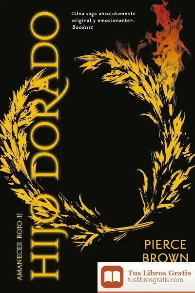 Descargar Amanecer Rojo 2. Hijo Dorado de Brown Pierce