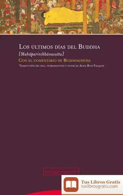 Descargar Los Últimos Días Del Buddha
