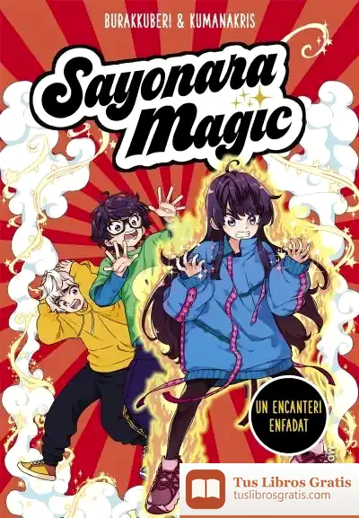Descargar Sayonara Magic 4 Un Encanteri Enfadat (Sayonara Magic 4) de Burakkuberi
