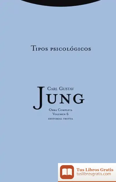 Descargar Tipos Psicológicos de C. G. Jung
